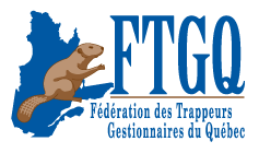 Trappeur certifié FTGQ — Fédération des Trappeurs Gestionnaires du Québec